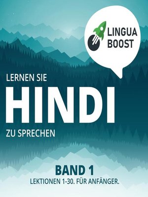 cover image of Lernen Sie Hindi zu sprechen. Band 1.